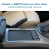 Car Water Water Cup Holder Roller Blind Zipper for BMW X5